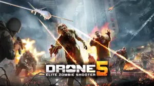 Drone 5: Elite Zombie Shooter 1