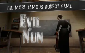 تحميل لعبة إيفل نان Evil Nun: Horror at School للاندرويد آخر إصدار 2024 1