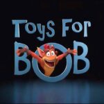 Toys For Bob